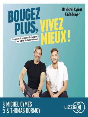 cover image of Bougez plus, vivez mieux !